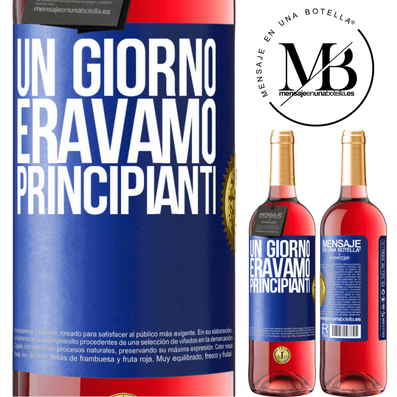 29,95 € Spedizione Gratuita | Vino rosato Edizione ROSÉ Un giorno eravamo principianti Etichetta Blu. Etichetta personalizzabile Vino giovane Raccogliere 2024 Tempranillo
