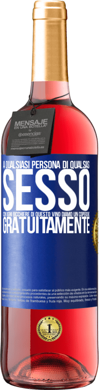 29,95 € | Vino rosato Edizione ROSÉ A qualsiasi persona di qualsiasi SESSO con ogni bicchiere di questo vino diamo un coperchio GRATUITAMENTE Etichetta Blu. Etichetta personalizzabile Vino giovane Raccogliere 2024 Tempranillo