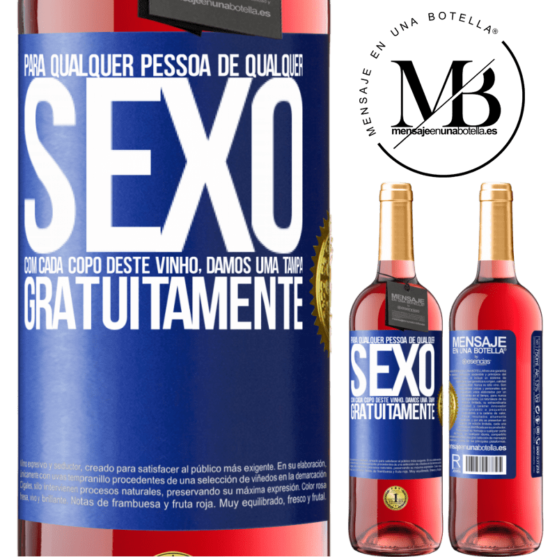 29,95 € Envio grátis | Vinho rosé Edição ROSÉ Para qualquer pessoa de qualquer sexo com cada copo deste vinho, damos uma tampa GRATUITAMENTE Etiqueta Azul. Etiqueta personalizável Vinho jovem Colheita 2024 Tempranillo