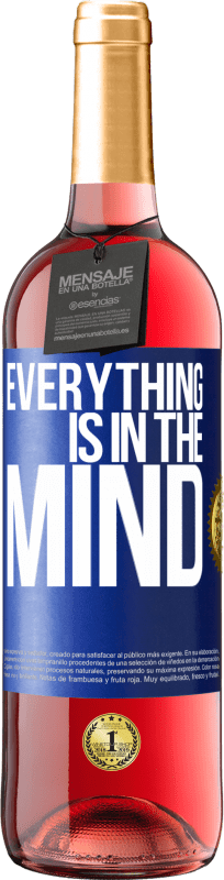 29,95 € | Rosé Wine ROSÉ Edition Everything is in the mind Blue Label. Customizable label Young wine Harvest 2024 Tempranillo