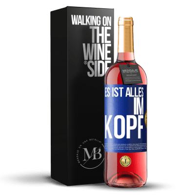 «Es ist alles im Kopf» ROSÉ Ausgabe