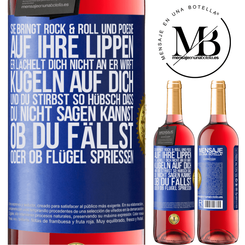 29,95 € Kostenloser Versand | Roséwein ROSÉ Ausgabe Sie hat Rock & Roll in ihr und Poesie auf ihre Lippen. Sie lächelt dich nicht an, sie wirft Kugeln auf dich und du stirbst so sc Blaue Markierung. Anpassbares Etikett Junger Wein Ernte 2025 Tempranillo