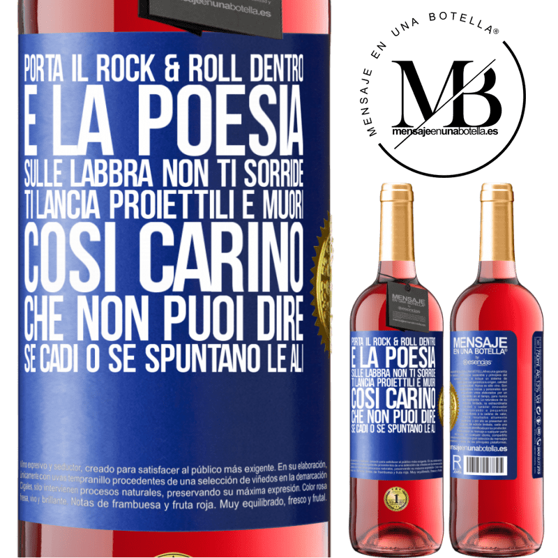 29,95 € Spedizione Gratuita | Vino rosato Edizione ROSÉ Porta il Rock & Roll dentro e la poesia sulle labbra. Non ti sorride, ti lancia proiettili e muori così carino che non puoi Etichetta Blu. Etichetta personalizzabile Vino giovane Raccogliere 2023 Tempranillo