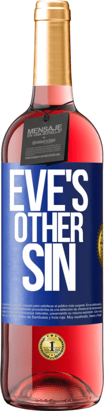 29,95 € | Rosé Wine ROSÉ Edition Eve's other sin Blue Label. Customizable label Young wine Harvest 2024 Tempranillo