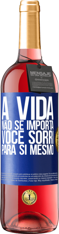 29,95 € | Vinho rosé Edição ROSÉ A vida não se importa, você sorri para si mesmo Etiqueta Azul. Etiqueta personalizável Vinho jovem Colheita 2024 Tempranillo