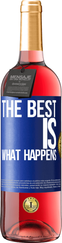 29,95 € | Rosé Wine ROSÉ Edition The best is what happens Blue Label. Customizable label Young wine Harvest 2024 Tempranillo