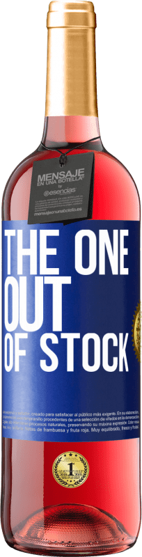 29,95 € | 桃红葡萄酒 ROSÉ版 The one out of stock 蓝色标签. 可自定义的标签 青年酒 收成 2023 Tempranillo