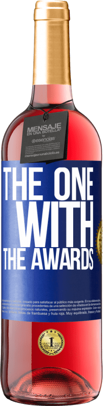 29,95 € | ロゼワイン ROSÉエディション The one with the awards 青いタグ. カスタマイズ可能なラベル 若いワイン 収穫 2023 Tempranillo