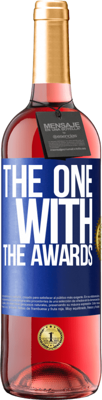 29,95 € | Vino rosato Edizione ROSÉ The one with the awards Etichetta Blu. Etichetta personalizzabile Vino giovane Raccogliere 2023 Tempranillo