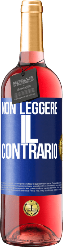 29,95 € Spedizione Gratuita | Vino rosato Edizione ROSÉ Non leggere il contrario Etichetta Blu. Etichetta personalizzabile Vino giovane Raccogliere 2025 Tempranillo
