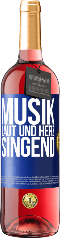 29,95 € Kostenloser Versand | Roséwein ROSÉ Ausgabe Musik laut und Herz singend Blaue Markierung. Anpassbares Etikett Junger Wein Ernte 2023 Tempranillo