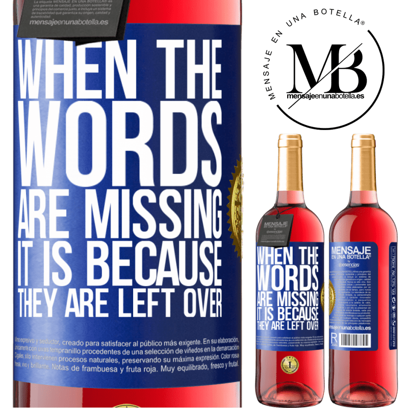 29,95 € Free Shipping | Rosé Wine ROSÉ Edition When the words are missing, it is because they are left over Blue Label. Customizable label Young wine Harvest 2025 Tempranillo