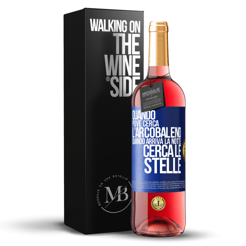 29,95 € Spedizione Gratuita | Vino rosato Edizione ROSÉ Quando piove, cerca l'arcobaleno, quando arriva la notte, cerca le stelle Etichetta Blu. Etichetta personalizzabile Vino giovane Raccogliere 2024 Tempranillo