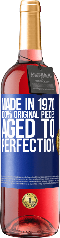 29,95 € 送料無料 | ロゼワイン ROSÉエディション 1970年製、100％オリジナルピース。Aged to perfection 青いタグ. カスタマイズ可能なラベル 若いワイン 収穫 2025 Tempranillo