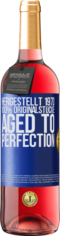 29,95 € | Roséwein ROSÉ Ausgabe Hergestellt 1970, 100% Originalstücke. Aged to perfection Blaue Markierung. Anpassbares Etikett Junger Wein Ernte 2024 Tempranillo