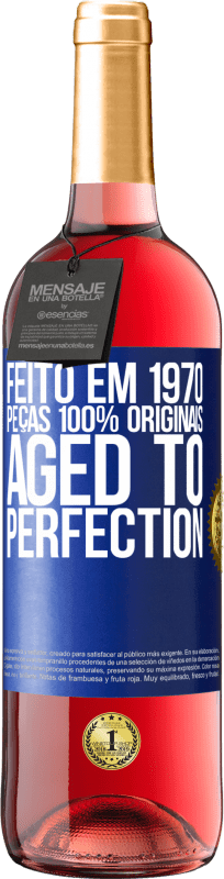 29,95 € | Vinho rosé Edição ROSÉ Feito em 1970, peças 100% originais. Aged to perfection Etiqueta Azul. Etiqueta personalizável Vinho jovem Colheita 2023 Tempranillo