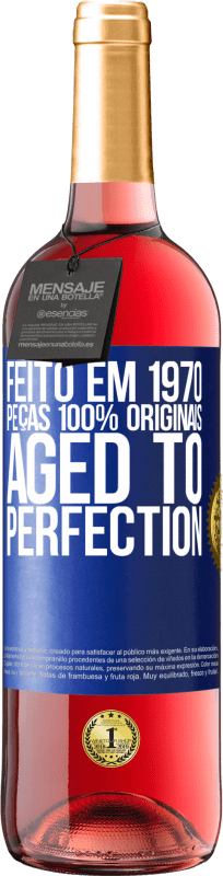 29,95 € | Vinho rosé Edição ROSÉ Feito em 1970, peças 100% originais. Aged to perfection Etiqueta Azul. Etiqueta personalizável Vinho jovem Colheita 2024 Tempranillo