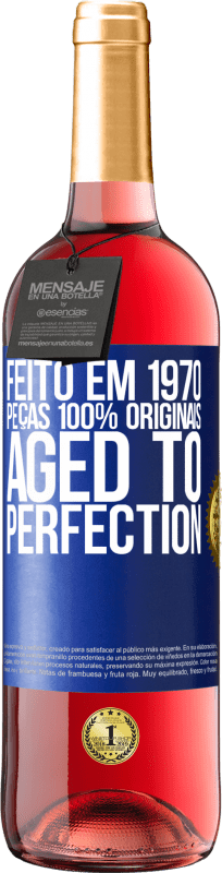 29,95 € Envio grátis | Vinho rosé Edição ROSÉ Feito em 1970, peças 100% originais. Aged to perfection Etiqueta Azul. Etiqueta personalizável Vinho jovem Colheita 2025 Tempranillo