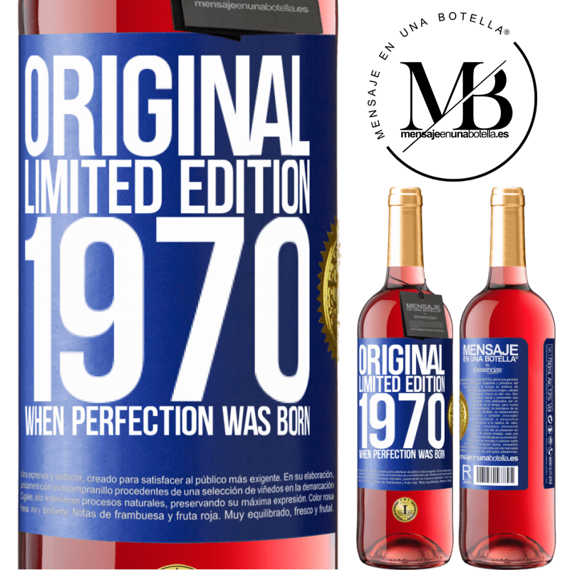 29,95 € Free Shipping | Rosé Wine ROSÉ Edition Original. Limited edition. 1970. When perfection was born Blue Label. Customizable label Young wine Harvest 2022 Tempranillo