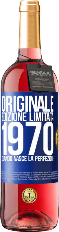 29,95 € | Vino rosato Edizione ROSÉ Originale. Edizione Limitata. 1970. Quando nasce la perfezione Etichetta Blu. Etichetta personalizzabile Vino giovane Raccogliere 2024 Tempranillo