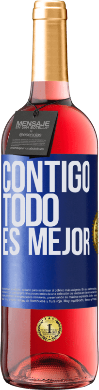 29,95 € | Vino Rosado Edición ROSÉ Contigo todo es mejor Etiqueta Azul. Etiqueta personalizable Vino joven Cosecha 2023 Tempranillo