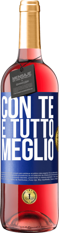 29,95 € | Vino rosato Edizione ROSÉ Con te è tutto meglio Etichetta Blu. Etichetta personalizzabile Vino giovane Raccogliere 2024 Tempranillo