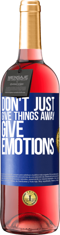 29,95 € | Rosé Wine ROSÉ Edition Don't just give things away, give emotions Blue Label. Customizable label Young wine Harvest 2024 Tempranillo