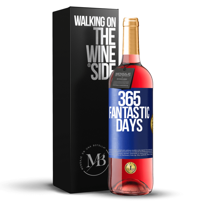 29,95 € Бесплатная доставка | Розовое вино Издание ROSÉ 365 фантастических дней Синяя метка. Настраиваемая этикетка Молодое вино Урожай 2023 Tempranillo