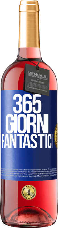 29,95 € | Vino rosato Edizione ROSÉ 365 giorni fantastici Etichetta Blu. Etichetta personalizzabile Vino giovane Raccogliere 2023 Tempranillo