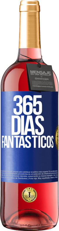 29,95 € | Vinho rosé Edição ROSÉ 365 dias fantásticos Etiqueta Azul. Etiqueta personalizável Vinho jovem Colheita 2023 Tempranillo