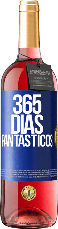 29,95 € | Vinho rosé Edição ROSÉ 365 dias fantásticos Etiqueta Azul. Etiqueta personalizável Vinho jovem Colheita 2024 Tempranillo