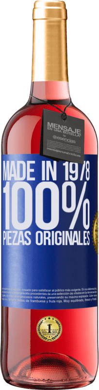 29,95 € | Vino Rosado Edición ROSÉ Made in 1978. 100% piezas originales Etiqueta Azul. Etiqueta personalizable Vino joven Cosecha 2023 Tempranillo