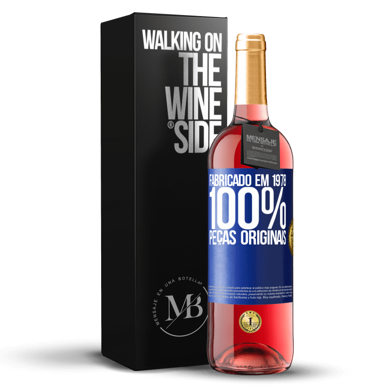 29,95 € Envio grátis | Vinho rosé Edição ROSÉ Fabricado em 1978. 100% peças originais Etiqueta Azul. Etiqueta personalizável Vinho jovem Colheita 2025 Tempranillo