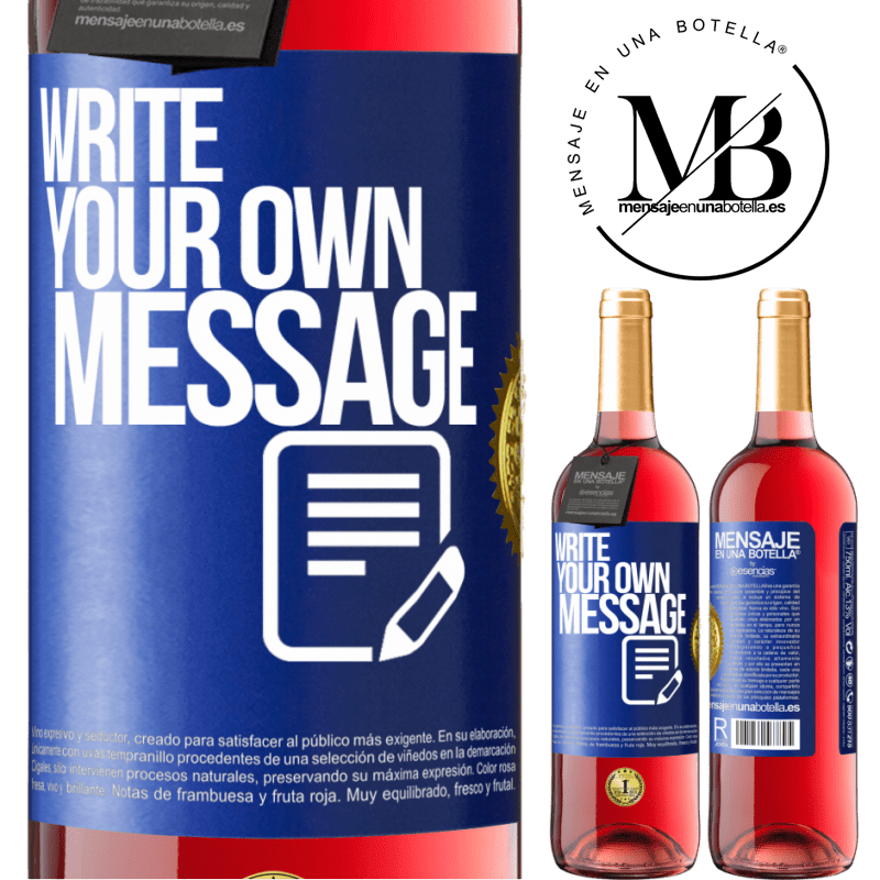 29,95 € Free Shipping | Rosé Wine ROSÉ Edition Write your own message Blue Label. Customizable label Young wine Harvest 2021 Tempranillo