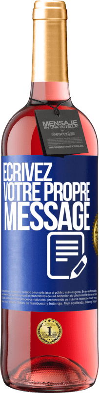 29,95 € | Vin rosé Édition ROSÉ Écrivez votre propre message Étiquette Bleue. Étiquette personnalisable Vin jeune Récolte 2024 Tempranillo