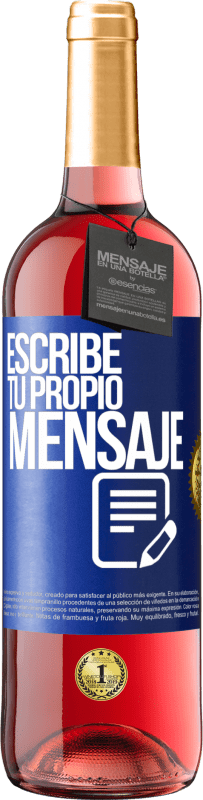 29,95 € Envío gratis | Vino Rosado Edición ROSÉ Escribe tu propio mensaje Etiqueta Azul. Etiqueta personalizable Vino joven Cosecha 2023 Tempranillo