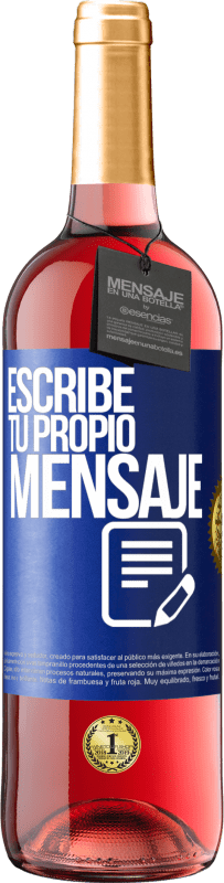 29,95 € | Vino Rosado Edición ROSÉ Escribe tu propio mensaje Etiqueta Azul. Etiqueta personalizable Vino joven Cosecha 2024 Tempranillo