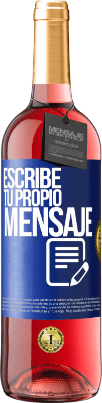 29,95 € Envío gratis | Vino Rosado Edición ROSÉ Escribe tu propio mensaje Etiqueta Azul. Etiqueta personalizable Vino joven Cosecha 2025 Tempranillo