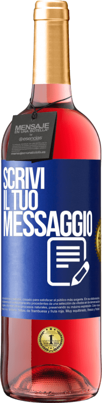 29,95 € | Vino rosato Edizione ROSÉ Scrivi il tuo messaggio Etichetta Blu. Etichetta personalizzabile Vino giovane Raccogliere 2023 Tempranillo
