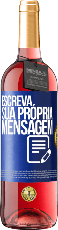 29,95 € | Vinho rosé Edição ROSÉ Escreva sua própria mensagem Etiqueta Azul. Etiqueta personalizável Vinho jovem Colheita 2023 Tempranillo