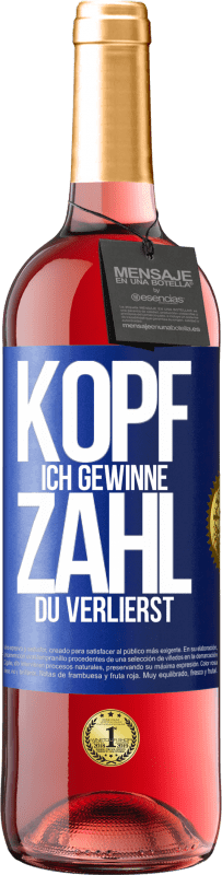 29,95 € | Roséwein ROSÉ Ausgabe Kopf ich gewinne, Zahl du verlierst Blaue Markierung. Anpassbares Etikett Junger Wein Ernte 2024 Tempranillo