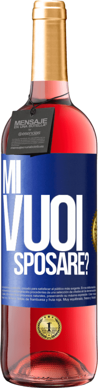 Spedizione Gratuita | Vino rosato Edizione ROSÉ Mi vuoi sposare? Etichetta Blu. Etichetta personalizzabile Vino giovane Raccogliere 2023 Tempranillo