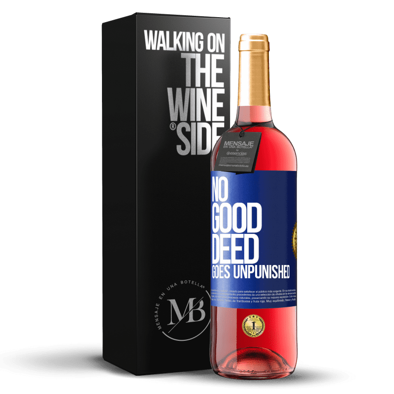 29,95 € Free Shipping | Rosé Wine ROSÉ Edition No good deed goes unpunished Blue Label. Customizable label Young wine Harvest 2024 Tempranillo