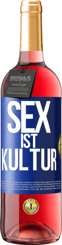 «Sex ist Kultur» ROSÉ Ausgabe