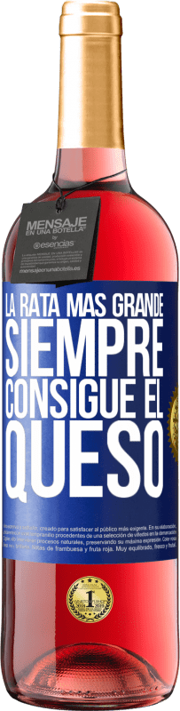 Envío gratis | Vino Rosado Edición ROSÉ La rata más grande siempre consigue el queso Etiqueta Azul. Etiqueta personalizable Vino joven Cosecha 2023 Tempranillo