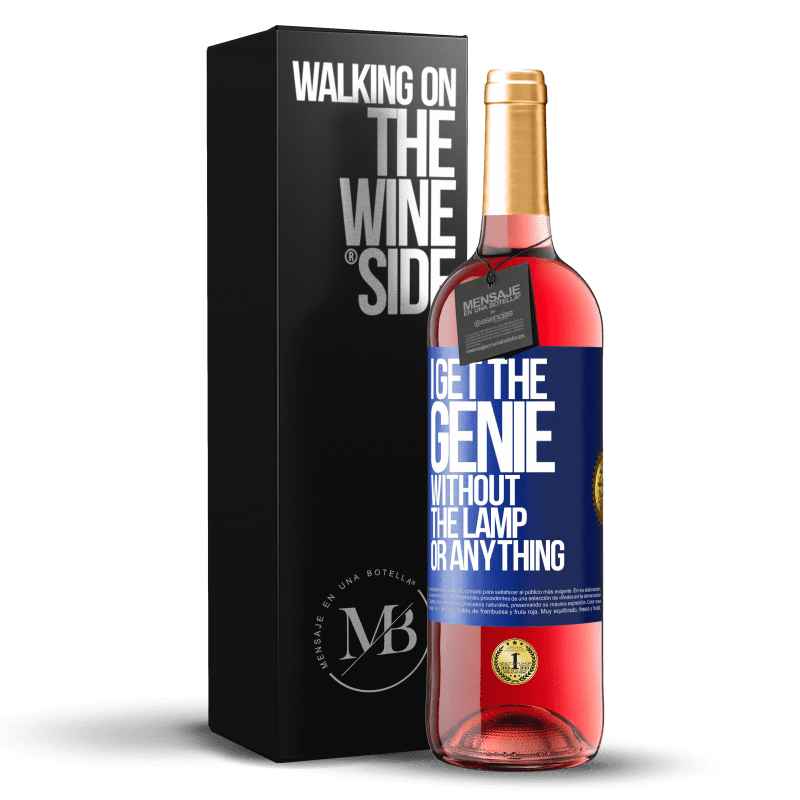 29,95 € Free Shipping | Rosé Wine ROSÉ Edition I get the genie without the lamp or anything Blue Label. Customizable label Young wine Harvest 2024 Tempranillo