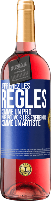 29,95 € Envoi gratuit | Vin rosé Édition ROSÉ Apprenez les règles comme un pro pour pouvoir les enfreindre comme un artiste Étiquette Bleue. Étiquette personnalisable Vin jeune Récolte 2025 Tempranillo