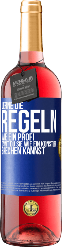29,95 € | Roséwein ROSÉ Ausgabe Lerne die Regeln wie ein Profi, damit du sie wie ein Künstler brechen kannst Blaue Markierung. Anpassbares Etikett Junger Wein Ernte 2023 Tempranillo
