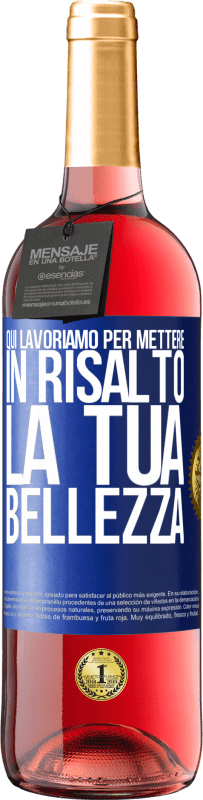 29,95 € | Vino rosato Edizione ROSÉ Qui lavoriamo per mettere in risalto la tua bellezza Etichetta Blu. Etichetta personalizzabile Vino giovane Raccogliere 2024 Tempranillo