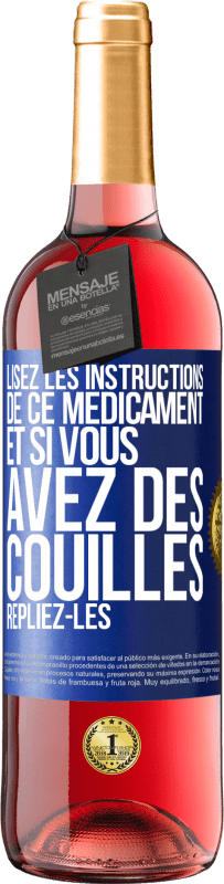 29,95 € Envoi gratuit | Vin rosé Édition ROSÉ Lisez les instructions de ce médicament et si vous avez des couilles, repliez-les Étiquette Bleue. Étiquette personnalisable Vin jeune Récolte 2023 Tempranillo